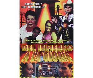Del Infierno a La Gloria