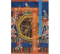 Del latín al castellano: Ejercicios de etimología latina para el Bachillerato