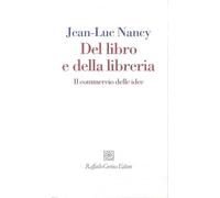 Del libro e della libreria. Il commercio delle idee