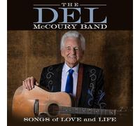 Del Mccoury Band - Songs of Love and Life [Import]