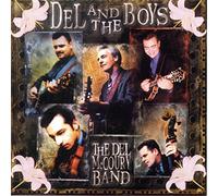 Del Mccoury Band the - Del and the Boys