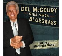 Del Mccoury - Del Mccoury Still Sings Bluegrass [Cd]