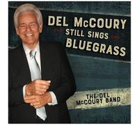 Del Mccoury - Del Mccoury Still Sings Bluegrass [Cd]