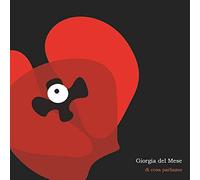 Del Mese Giorgia - Di Cosa Parliamo [Import]
