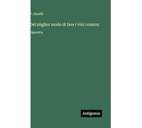Del miglior modo di fare i vini comuni: Operetta