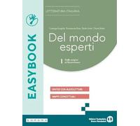 Del mondo esperti. Easybook. Per le Scuole superiori. Con e-book. Con espansione online (Vol. 1)