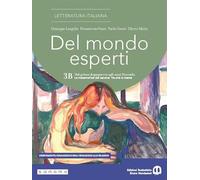 Del mondo esperti. Per le Scuole superiori. Con e-book. Con espansione online. Dal primo dopoguerra agli anni Duemila. Le metamorfosi del canone. Tra crisi e ricerca (Vol. 3B)