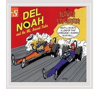 Del Noah - in Blower Explosion