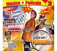 Various Artists – Del Norte Y Que: Y Donde Esta El Presidente – CD