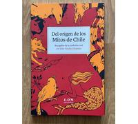 Del Origen De Los Mitos De Chile