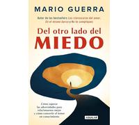 Del otro lado del miedo / On the Other Side of Fear