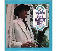 Del Reeves - Big Daddy Del [LP]