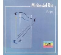 Del Rio, Mirian - Spanish Works for The Harp
