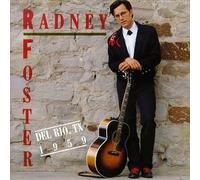 Del Rio, TX 1959 by Radney Foster (1992-09-29)