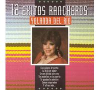 Del Rio, Yolanda - 12 Exitos Rancheros