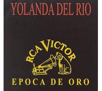 Del Rio, Yolanda - Epoca De Oro