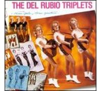Del Rubio Triplets - Gals Three Guitars