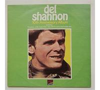 Del Shannon - 10TH ANNIVERSARY ALBUM LP UK SUNSET