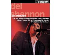 Del Shannon In Concert [2007] [UK Import]