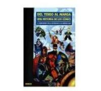 Del Tebeo Al Manga 05. Una Historia De Los Comics - TONI GUIRALT, Toni Guiralt, (Auteur)
