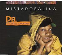 Del Tha Funkee Homosapien - Mistadobalina [Single-CD]