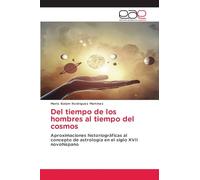Del tiempo de los hombres al tiempo del cosmos