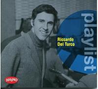 Del Turco, Riccardo - Playlist:Riccardo Del. [Import]