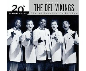 Del Vikings, the - Millennium Collection