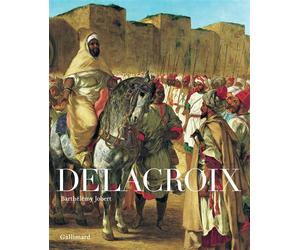 Delacroix Nouvelle édition - Barthélémy Jobert - Gallimard - relié - Monographie