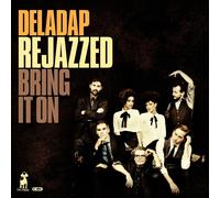 Deladap - Rejazzed-Bring It on [Import]