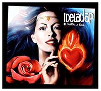 DELADAP - SARA LA KALI [Import]
