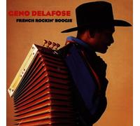 Delafose,Geno - French Rockin Boogie [Import]