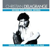 Delagrange, Christian - Amour, Reviens