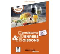 Delagrave Référence Connaissance des denrées et des boissons STHR (2024) - Pochette élève - Corinne Hacquemand - Delagrave - broché - Scolaire / Universitaire