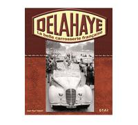 Delahaye, la belle carrosserie française - Jean-Paul Tissot - Eds Techniques Pour L'automobile Et L'industrie - relié - Beau livre