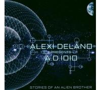 Delano, Alexi Presents A. - Stories of an Alien Broth [Import]