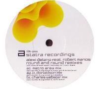 Delano,Alexi - Round and Round Remixes 12" [Vinyl Maxi-Single]