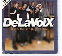 Delavoix - Rien Ne Vaut La Vie