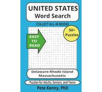 Delaware-Rhode Island-Massachusetts Word Search Puzzle Book: The First, Ocean, and Bay States Historic Cities and Towns Word Search 6 x 9 inches
