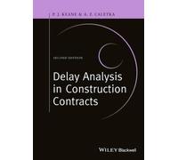 Delay Analysis In Construction Contracts