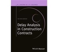 Delay Analysis In Construction Contracts