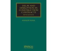 Delay And Disruption In Construction Contracts