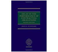 Delay In The Performance Of Contractual Obligations