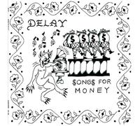 Delay - Songs For Money [Musikkassette] [Musikkassette]