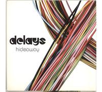DELAYS - Hideway [Import]