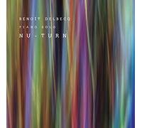 Delbeq, Benoït - Nu-Turn (Format SACD hybride)