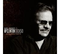 Delbert McClinton & Dick50 - Acquired Taste by Delbert McClinton & Dick50 (2009) Audio CD