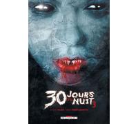 Delcourt 30 jours de nuit tome 3 - retour à barrow