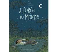 Delcourt À l'orée du monde