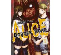 Delcourt Alice on border road tome 7
